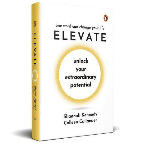 Elevate: Unlock Your Extraordinary Potential | Includes Tools, Strategies, and Insights to Build Success, Lead with Purpose, and Prioritize Well-being - Retail Maharaj