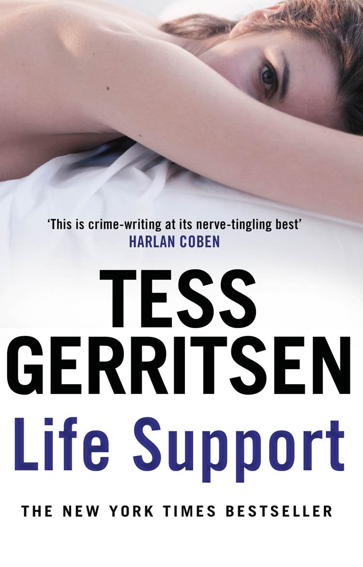 Life Support: An unputdownable suspense thriller from the Sunday Times bestselling author of the Rizzoli & Isles series
