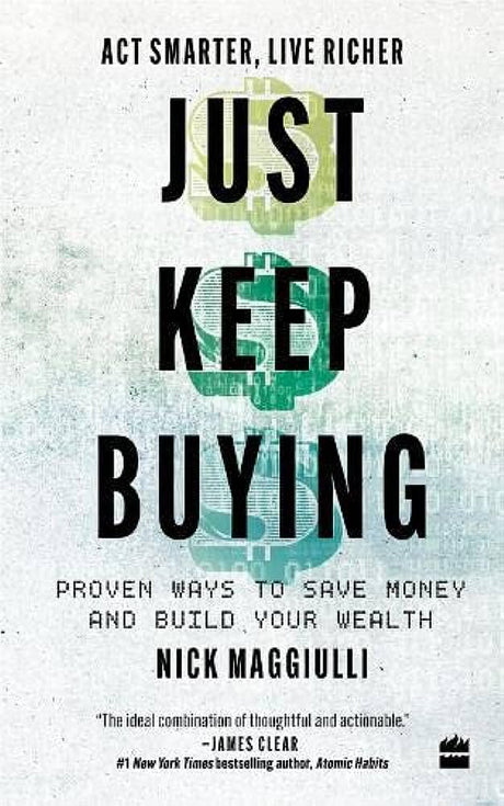 Just Keep Buying: Proven ways to save money and build your wealth - Retail Maharaj