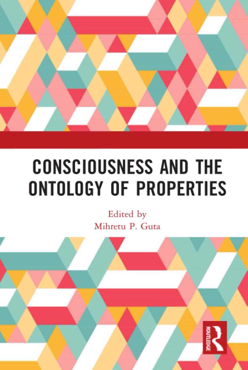 Consciousness and the Ontology of Properties - Retail Maharaj