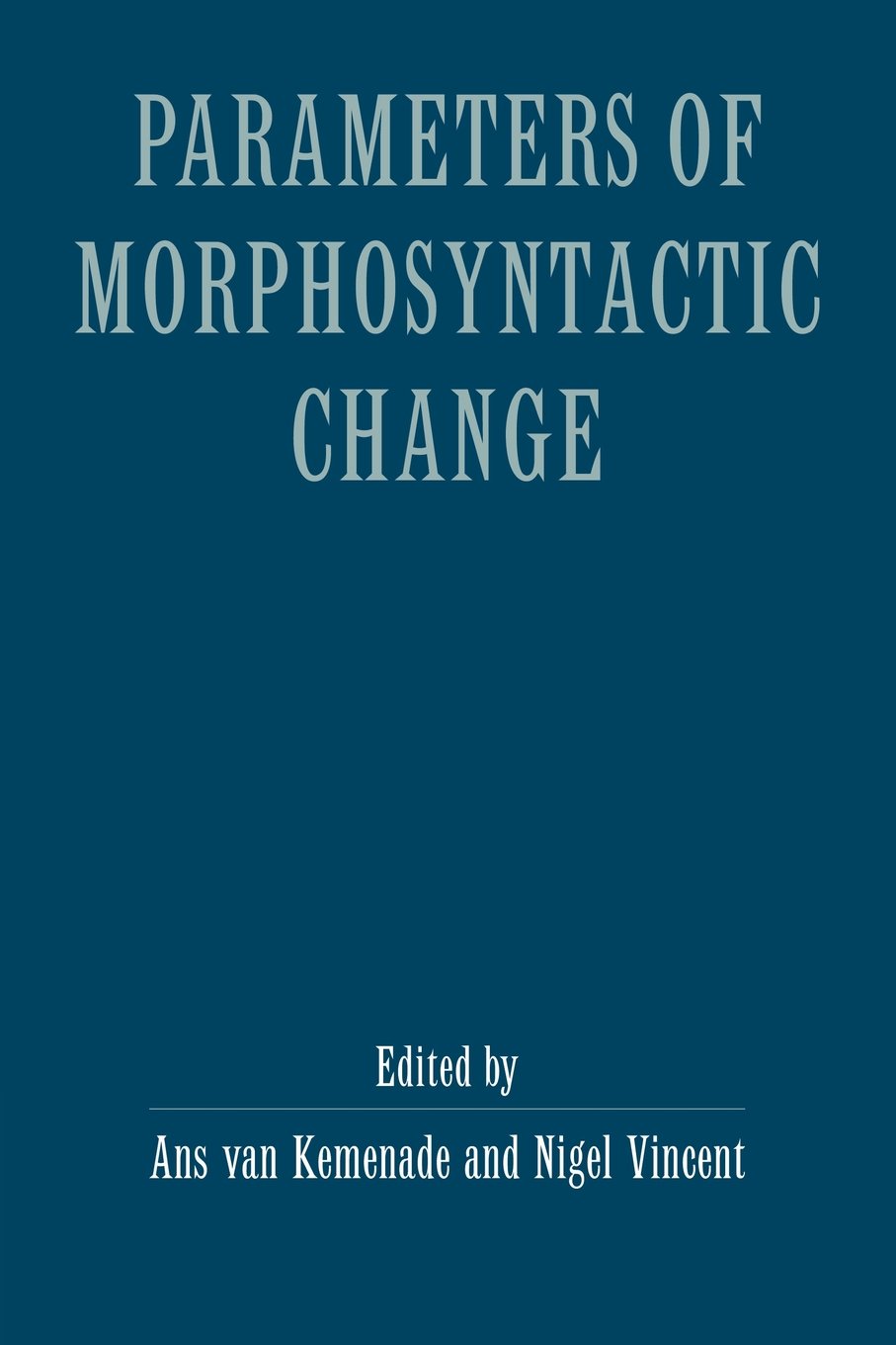 Parameters of Morphosyntactic Change - Retail Maharaj