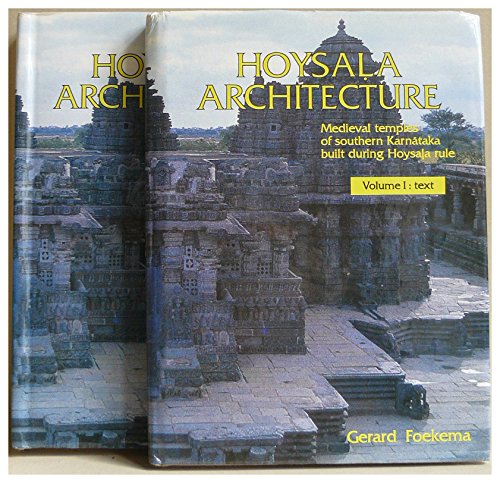 Hoysala architecture: medieval temples of Southern Karnataka built during Hoysala rule, 2 vols. - Retail Maharaj