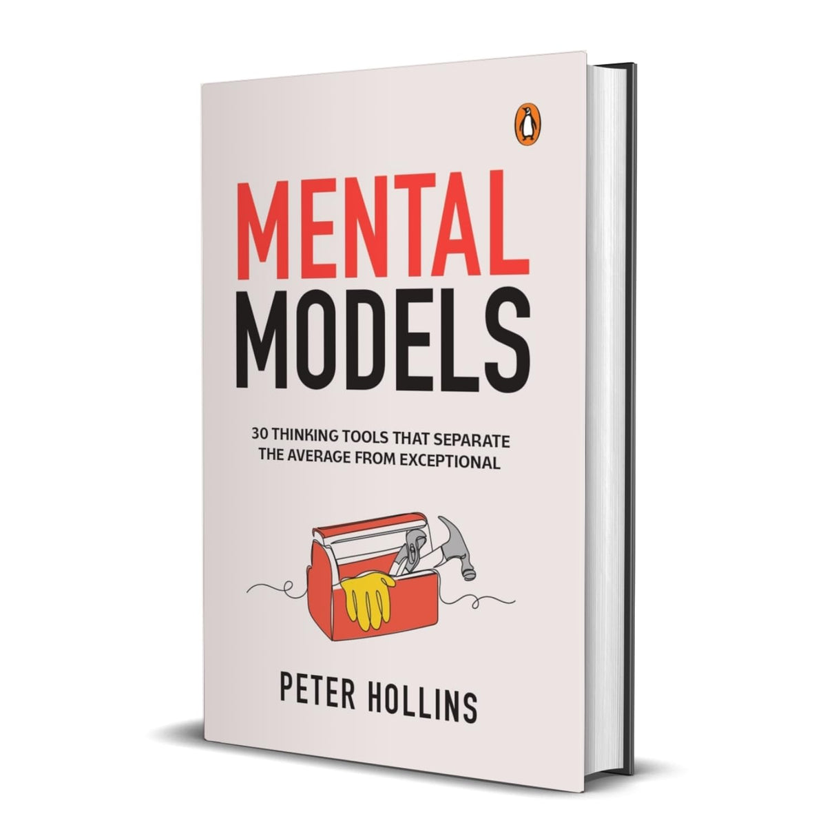 Mental Models: 30 Thinking Tools that Separate the Average from Exceptional | Improved Decision-Making, Logical Analysis, and Problem-Solving - Retail Maharaj