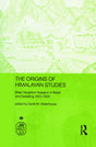 The Origins of Himalayan Studies: Brian Houghton Hodgson in Nepal and Darjeeling (Royal Asiatic Society Books) - Retail Maharaj
