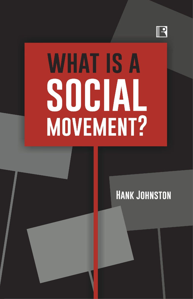 WHAT IS A SOCIAL MOVEMENT? - Retail Maharaj