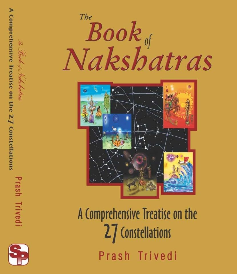The Book of Nakshatras The Original Book By Prash Trivedi - (English Version) - Retail Maharaj