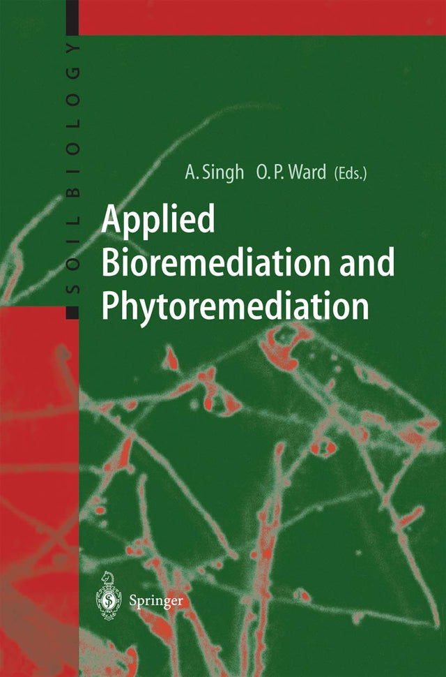Applied Bioremediation and Phytoremediation: 1 (Soil Biology) - Retail Maharaj