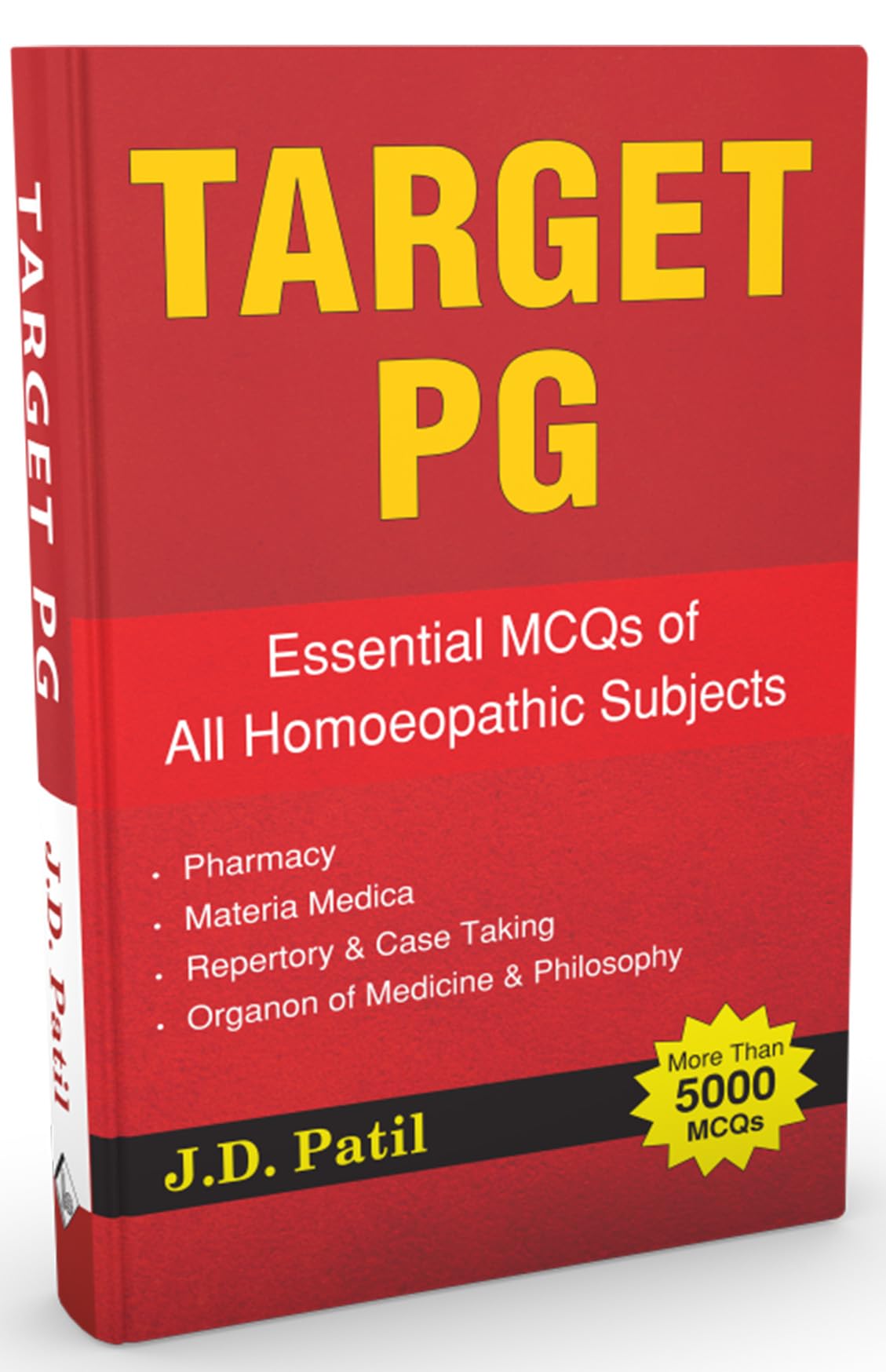 Target PG - Essential MCQ's of All Homoeopathic Subjects Pharmacy, Materia Medica, Repertory and Case taking, Organon of Medicine and Philosophy - Retail Maharaj