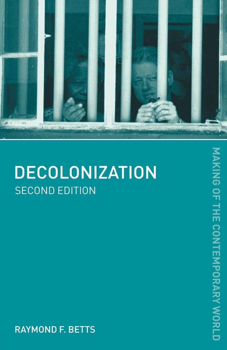 Decolonization (The Making of the Contemporary World) - Retail Maharaj