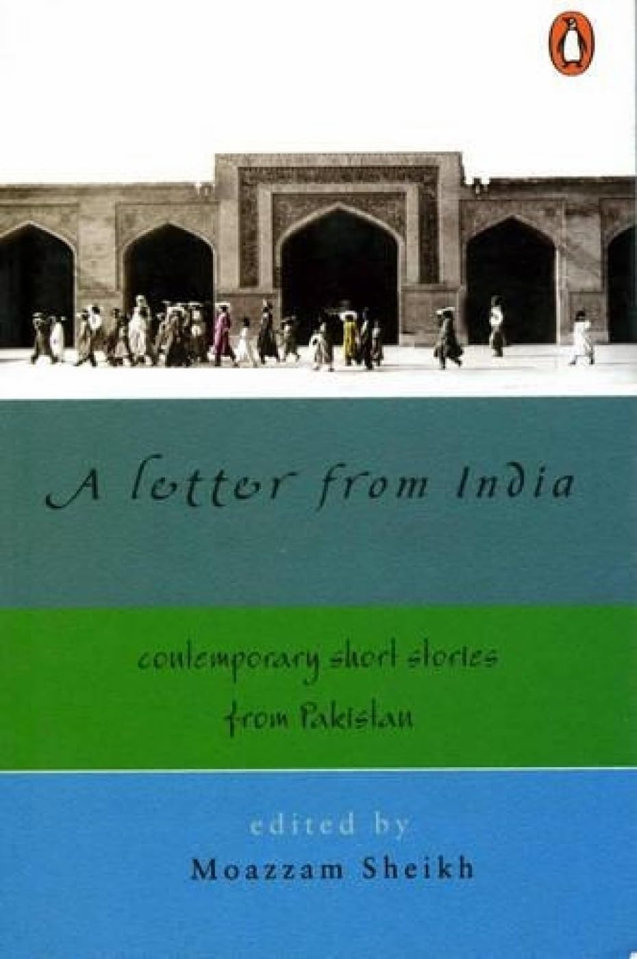 Letter From India: Contemporary Short Stories from Pakistan - Retail Maharaj