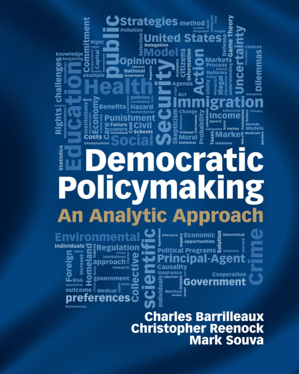 Democratic Policymaking: An Analytic Approach