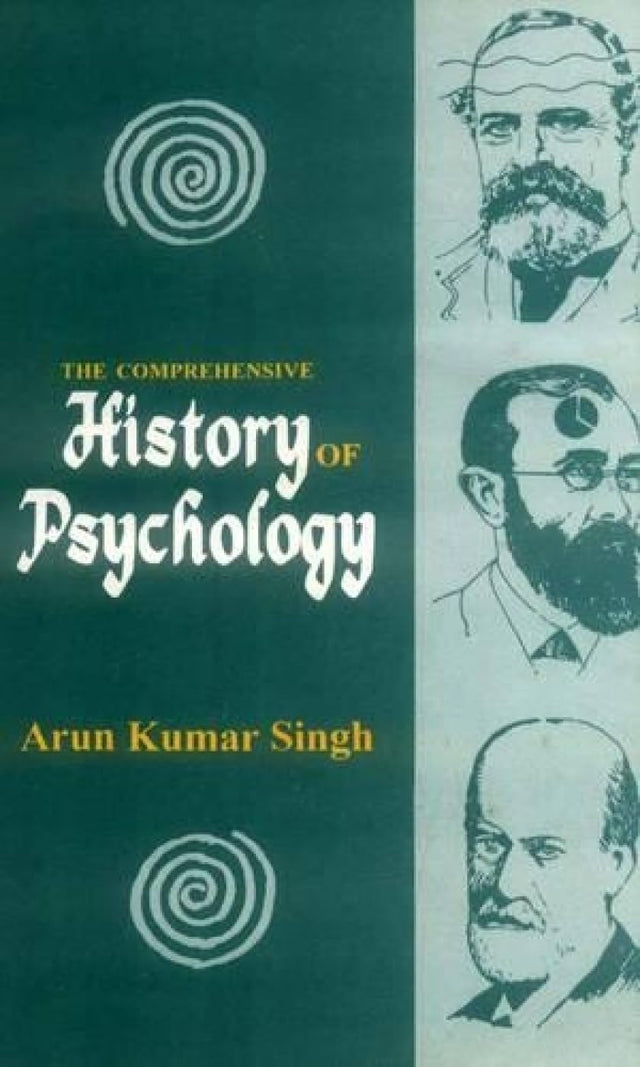 The Comprehensive History of Psychology - Retail Maharaj
