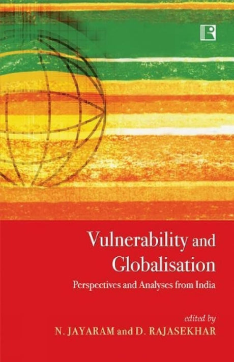 Vulnerability and Globalisation: Perspectives and Analyses from India - Retail Maharaj