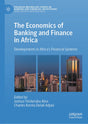 The Economics of Banking and Finance in Africa: Developments in Africa’s Financial Systems (Palgrave Macmillan Studies in Banking and Financial Institutions) - Retail Maharaj