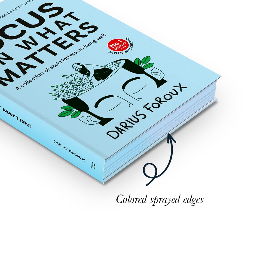 Focus on What Matters: A Collection of Stoic Letters on Living Well (Premium Hardcover Edition) - Retail Maharaj