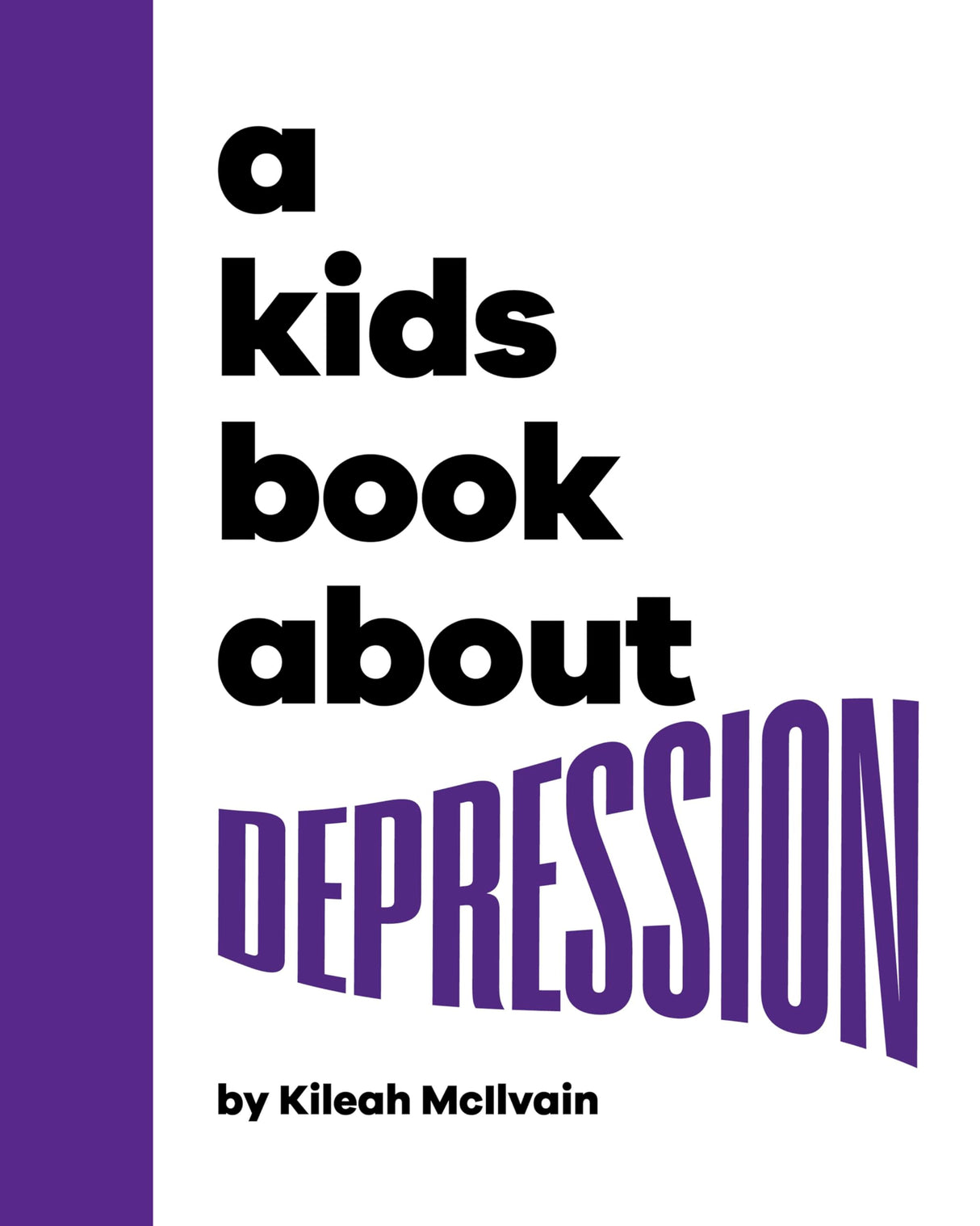 A Kids Book About Depression - Retail Maharaj