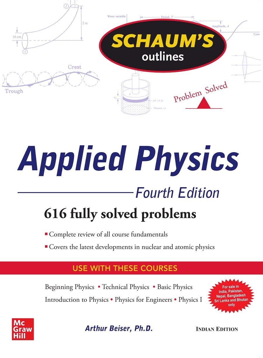 Schaums Outline Of Applied Physics Problem Solved 4Ed (Pb 2020) - Retail Maharaj