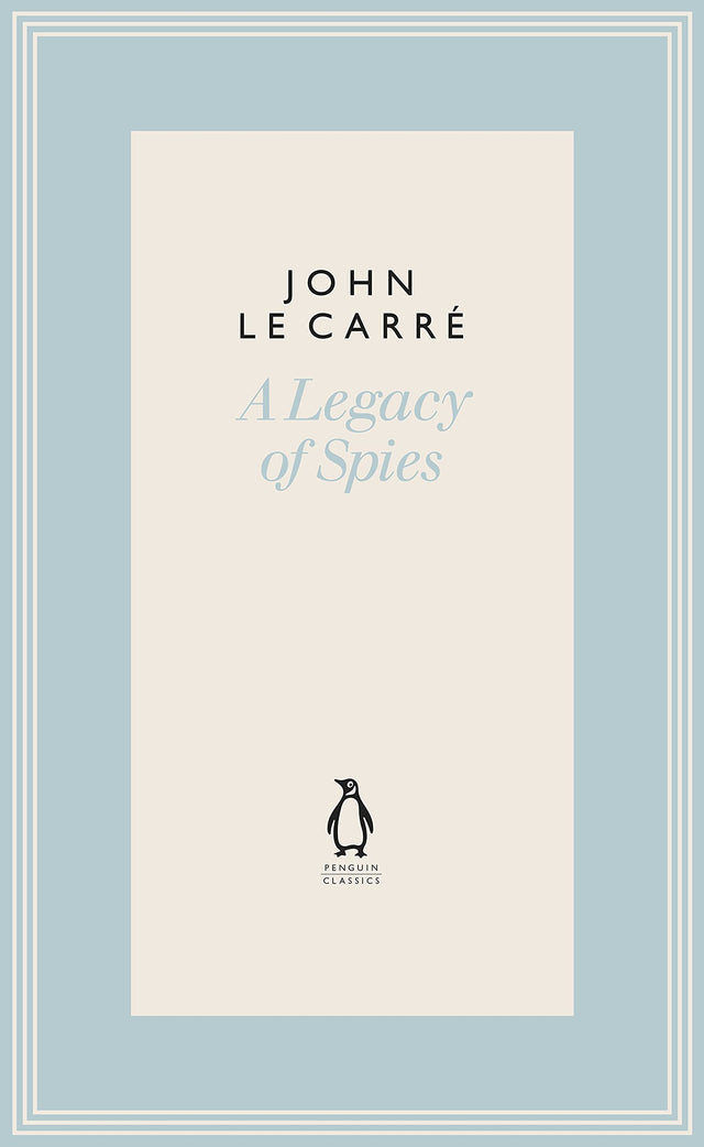 A Legacy of Spies (The Penguin John le Carré Hardback Collection) - Retail Maharaj