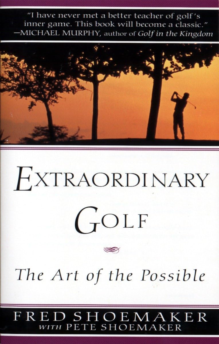 Extraordinary Golf: the Art of the Possible - Retail Maharaj