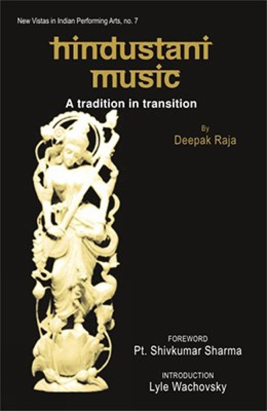 Hindustani Music: A Tradition in Transition - Retail Maharaj