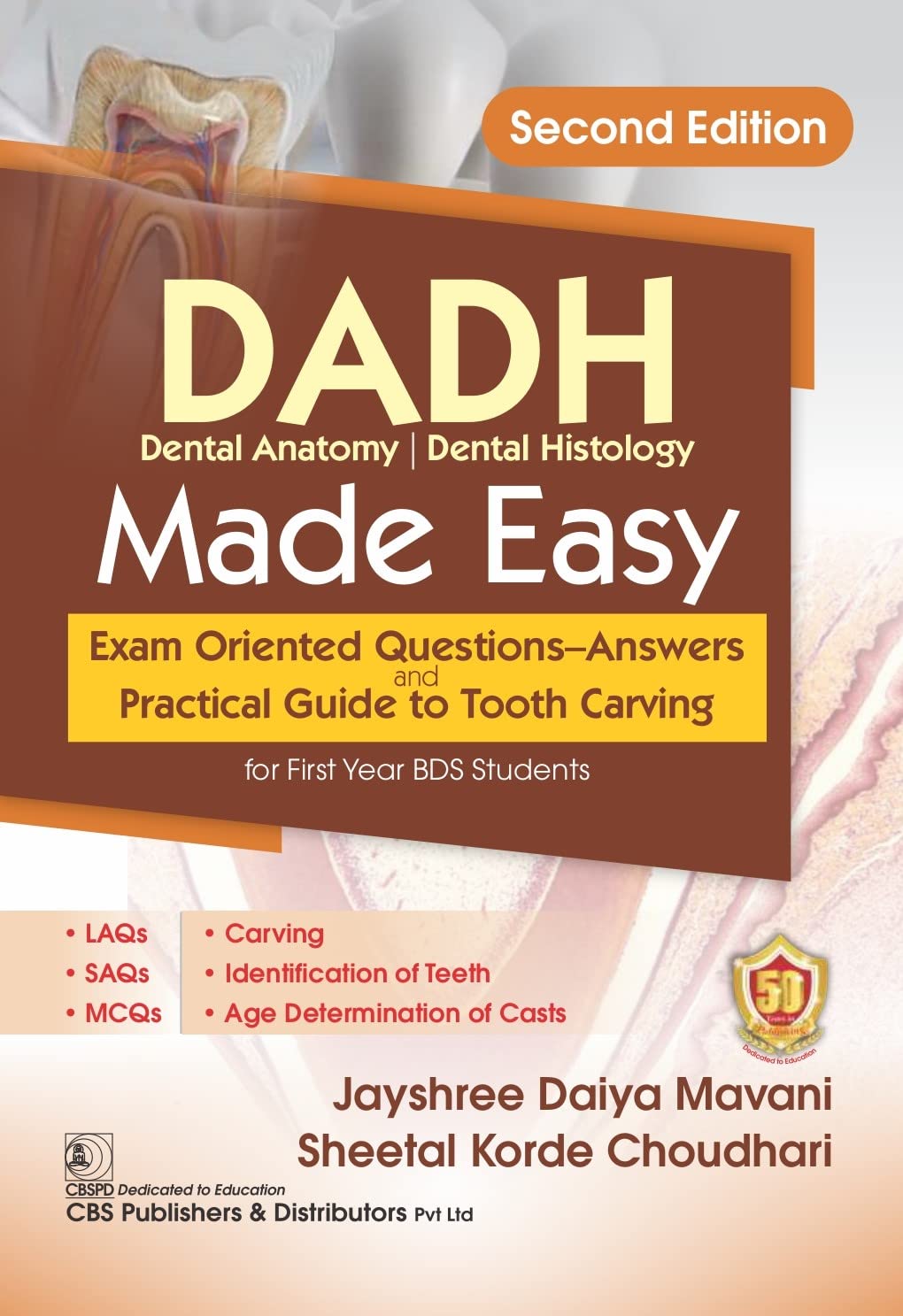 Dadh Dental Anatomy Dental Histology Made Easy Exam Oriented Questions Answers And Practical Guide To Tooth Carving 2Ed (Pb 2023)