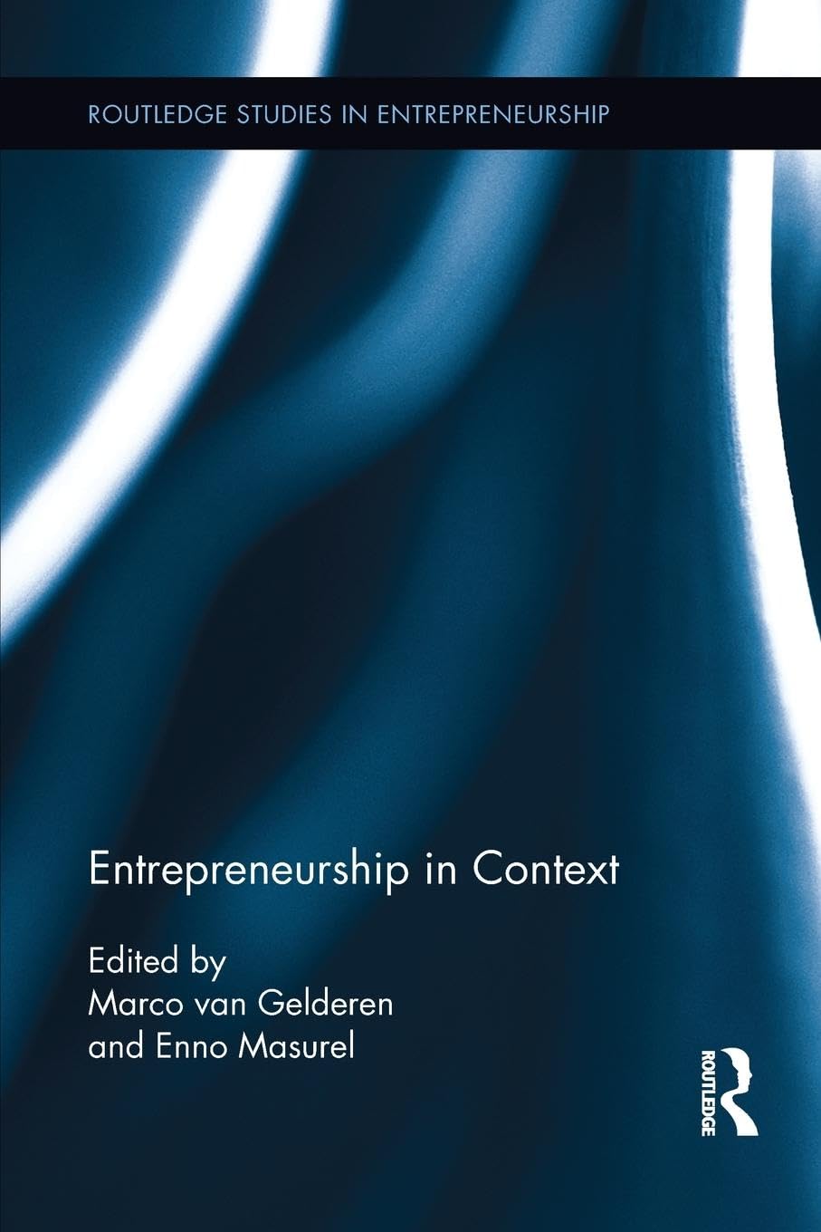 Entrepreneurship in Context (Routledge Studies in Entrepreneurship) - Retail Maharaj