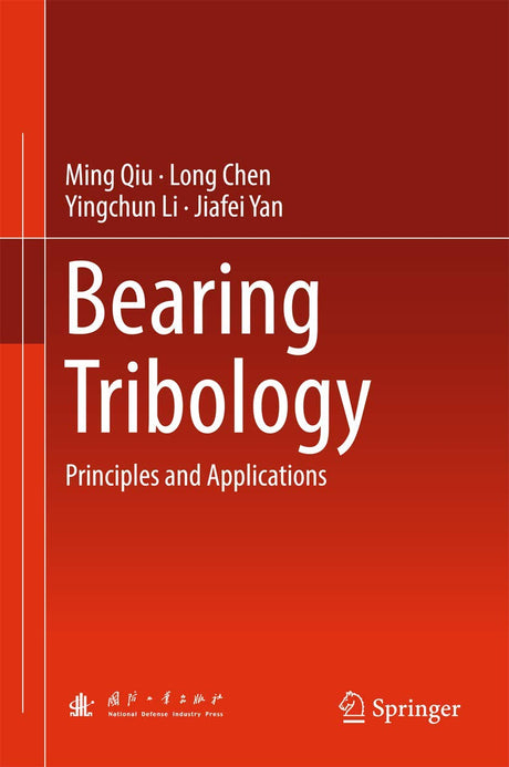Bearing Tribology: Principles and Applications - Retail Maharaj