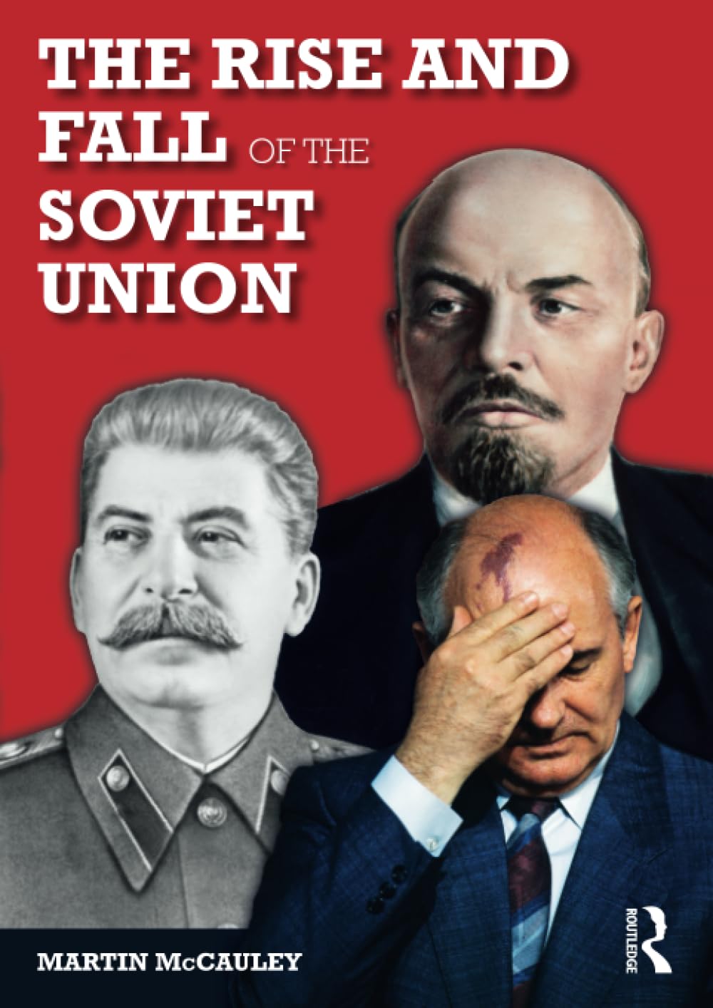 The Rise and Fall of the Soviet Union: 1917-1991 (Longman History of Russia) - Retail Maharaj