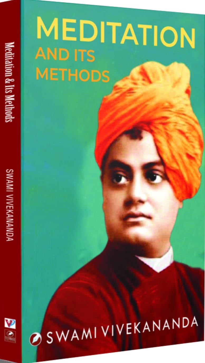 Meditation and Its Methods by Swami Vivekananda - Retail Maharaj