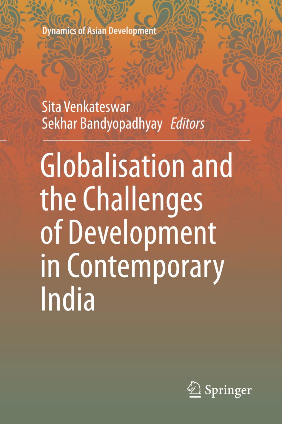 Globalisation and the Challenges of Development in Contemporary India - Retail Maharaj