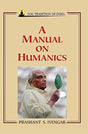A Manual of Humannics - Retail Maharaj