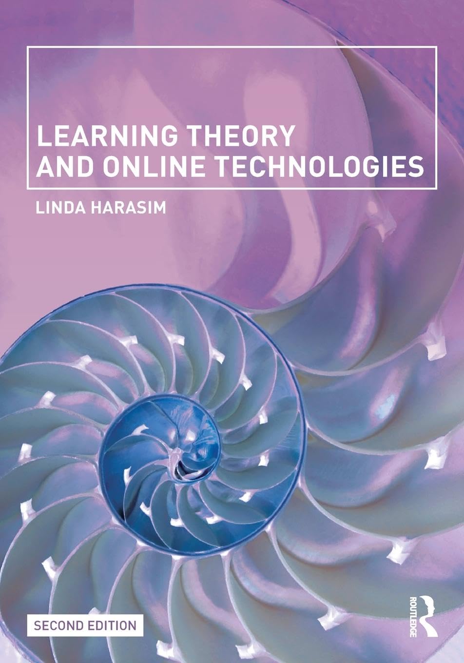 Learning Theory and Online Technologies (Second Edition) - Retail Maharaj