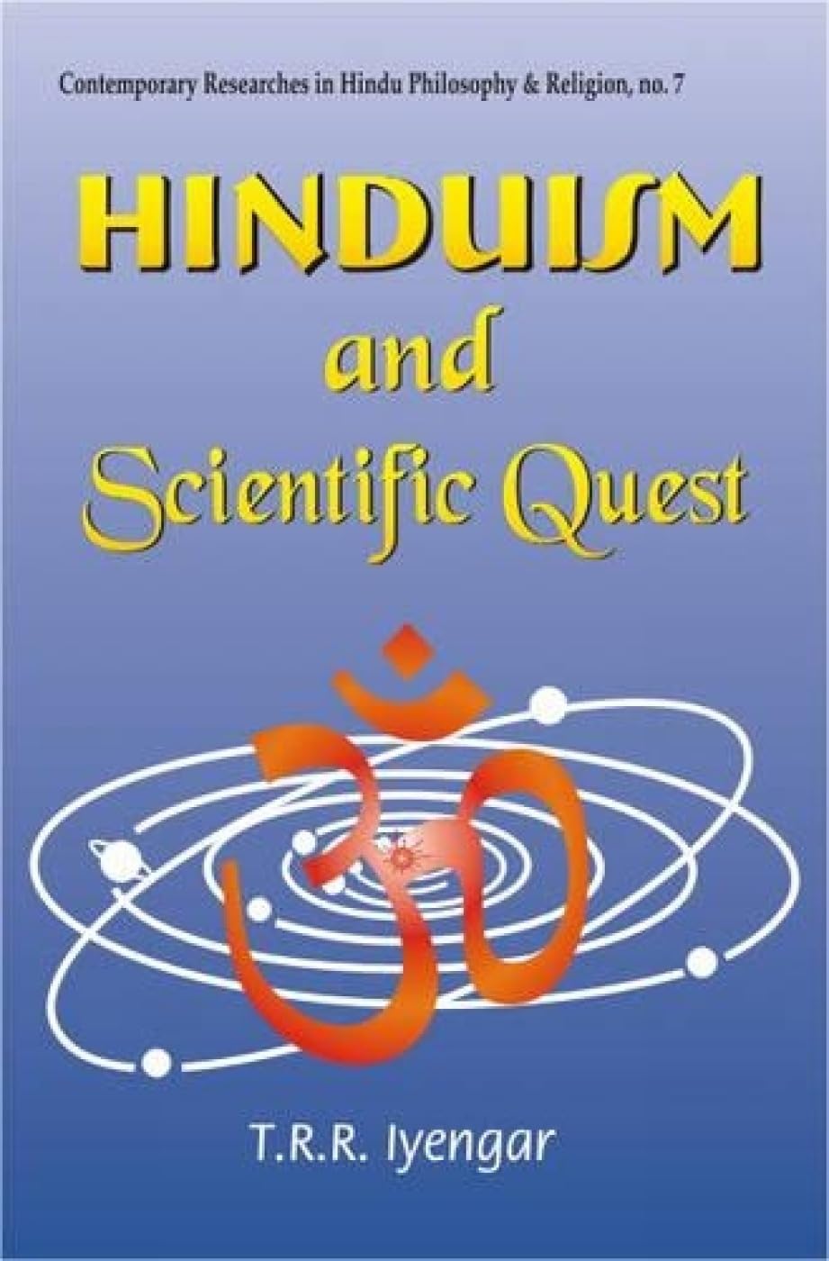 Hinduism and Scientific Quest: No 7 (Contemporary Researches in Hindu Philosophy & Religion, No 7) - Retail Maharaj