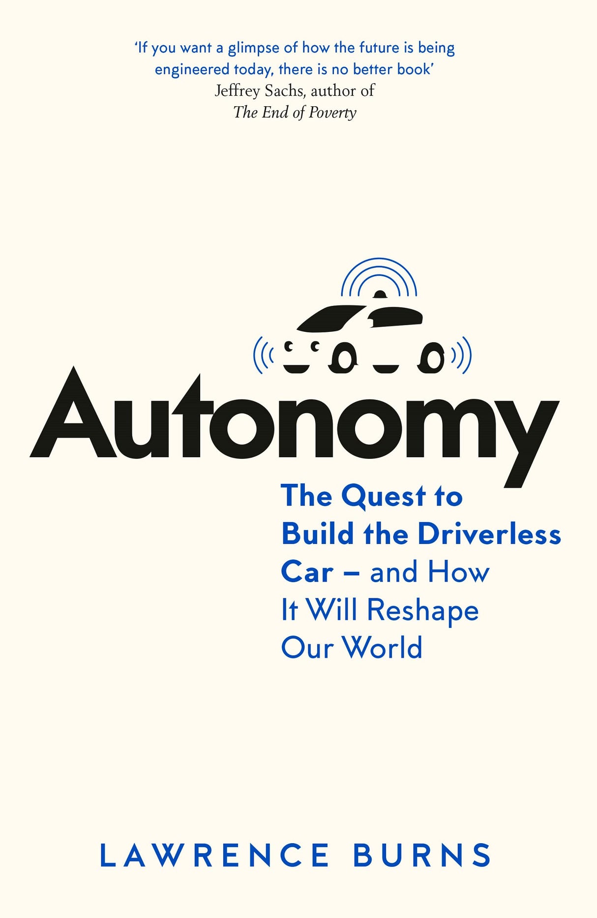 Autonomy: The Quest to Build the Driverless Car - And How It Will Reshape Our World - Retail Maharaj