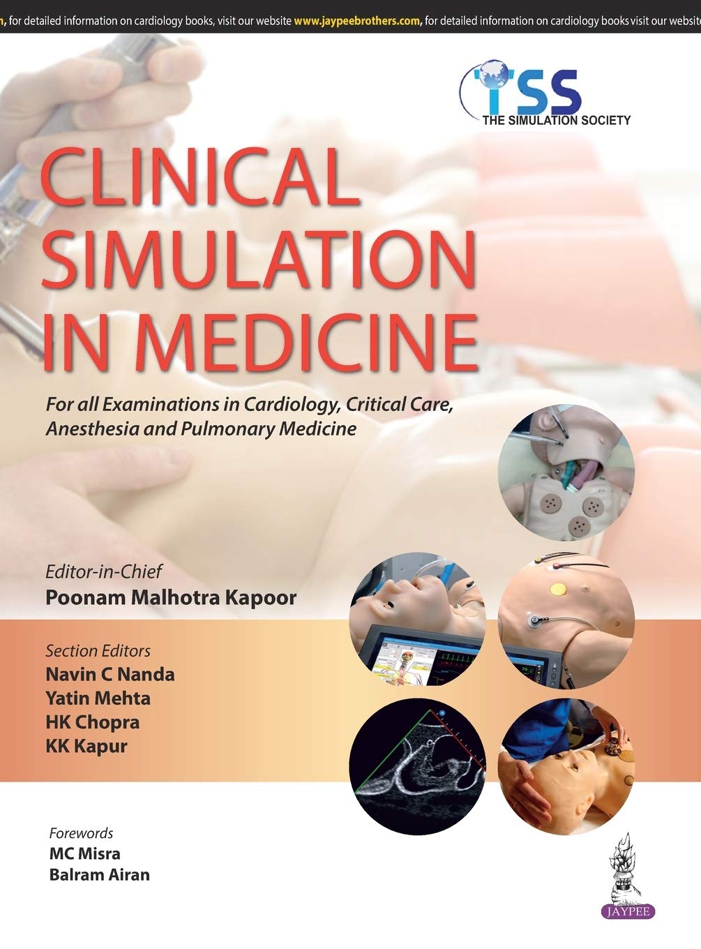 CLINICAL SIMULATION IN MEDICINE FOR ALL EXAM. IN CARDIOLOGY,CRITICAL CARE, ANESTHESIA AND PULM.MED.