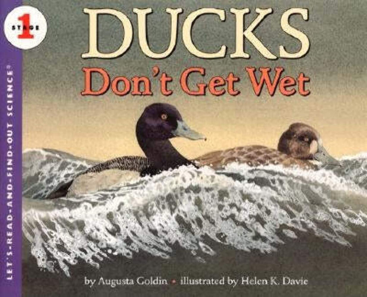 Ducks Don't Get Wet: Let's Read and Find out Science - 1 - Retail Maharaj