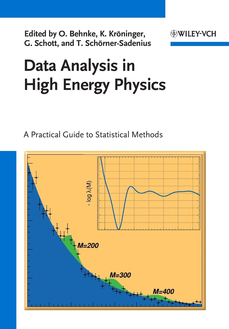 Data Analysis in High Energy Physics: A Practical Guide to Statistical Methods - Retail Maharaj