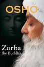 Zorba the Buddha - Retail Maharaj