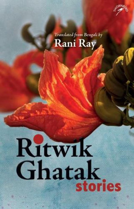 Ritwik Ghatak Stories - Retail Maharaj