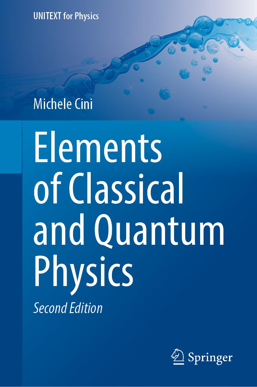 Elements of Classical and Quantum Physics - Retail Maharaj