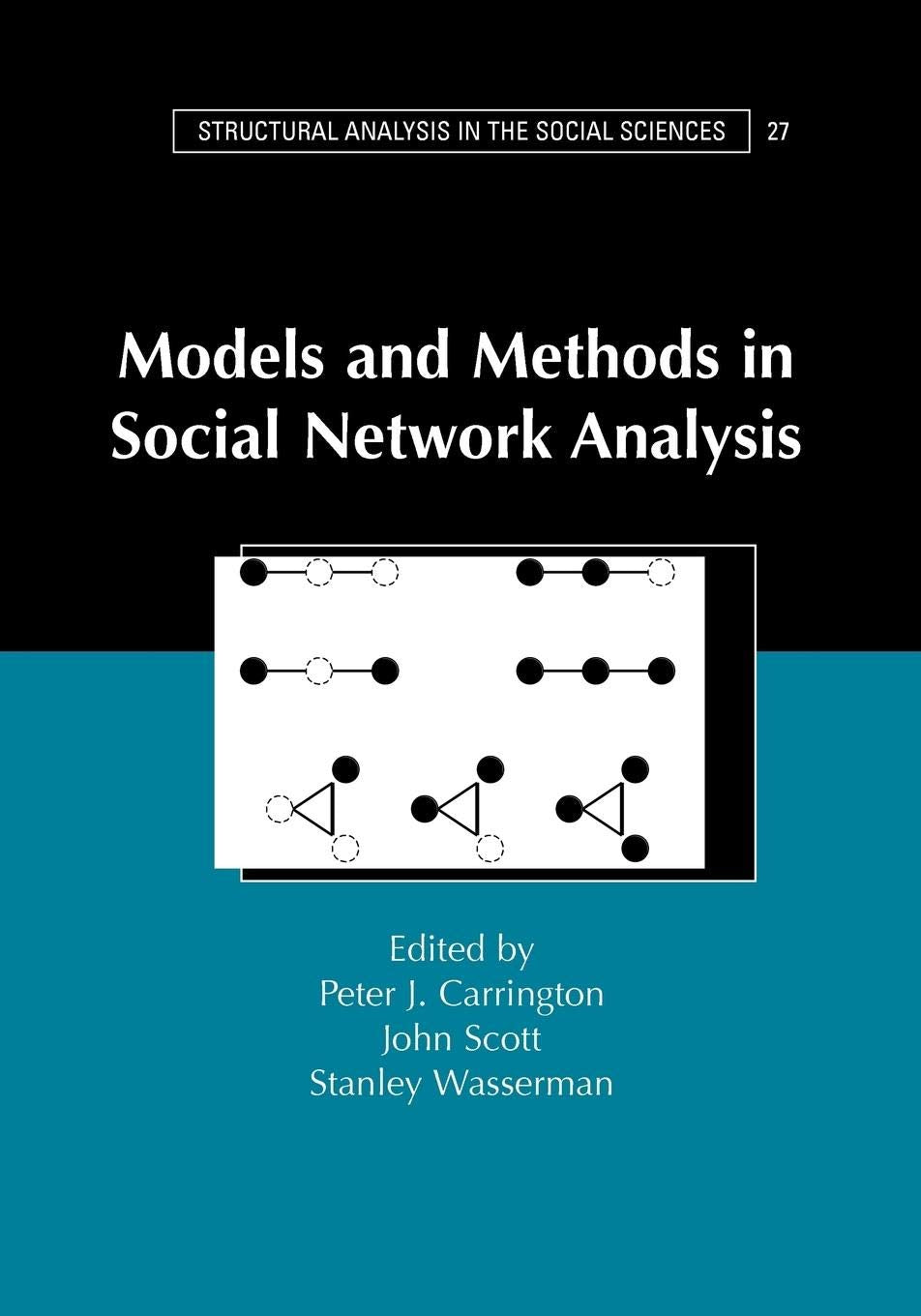 Models and Methods in Social Network Analysis: 28 (Structural Analysis in the Social Sciences) - Retail Maharaj