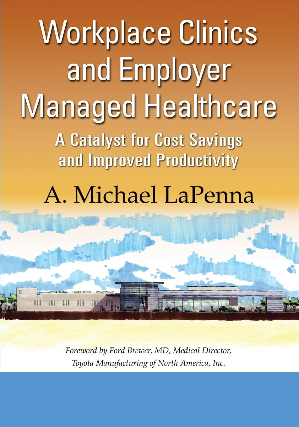 Workplace Clinics and Employer Managed Healthcare: A Catalyst for Cost Savings and Improved Productivity - Retail Maharaj