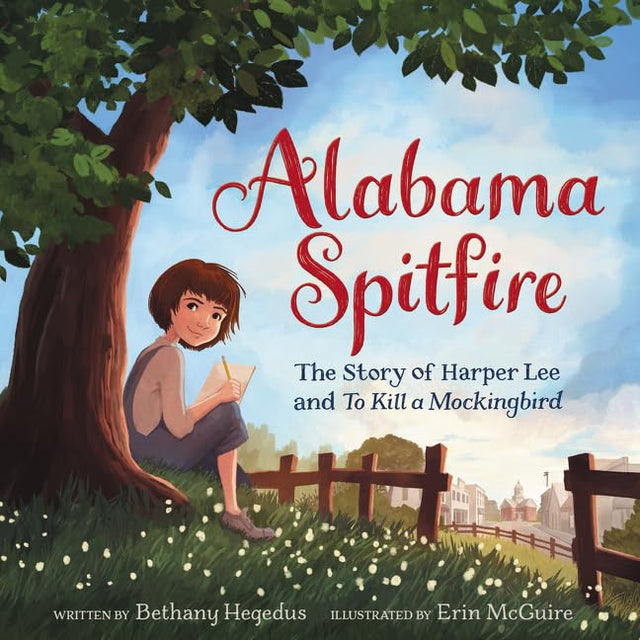 Alabama Spitfire: The Story of Harper Lee and to Kill a Mockingbird - Retail Maharaj