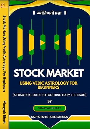 Stock Market Using Vedic Astrology for Beginners by Vinayak Bhatt (SA) - Retail Maharaj