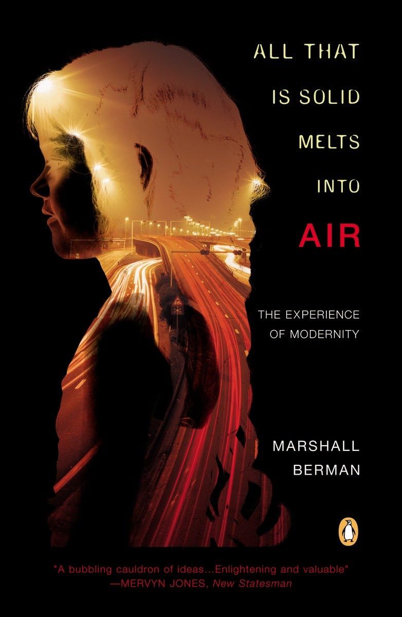 All That Is Solid Melts into Air: The Experience of Modernity - Retail Maharaj