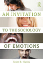 An Invitation to the Sociology of Emotions - Retail Maharaj