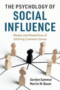 The Psychology of Social Influence: Modes and Modalities of Shifting Common Sense - Retail Maharaj