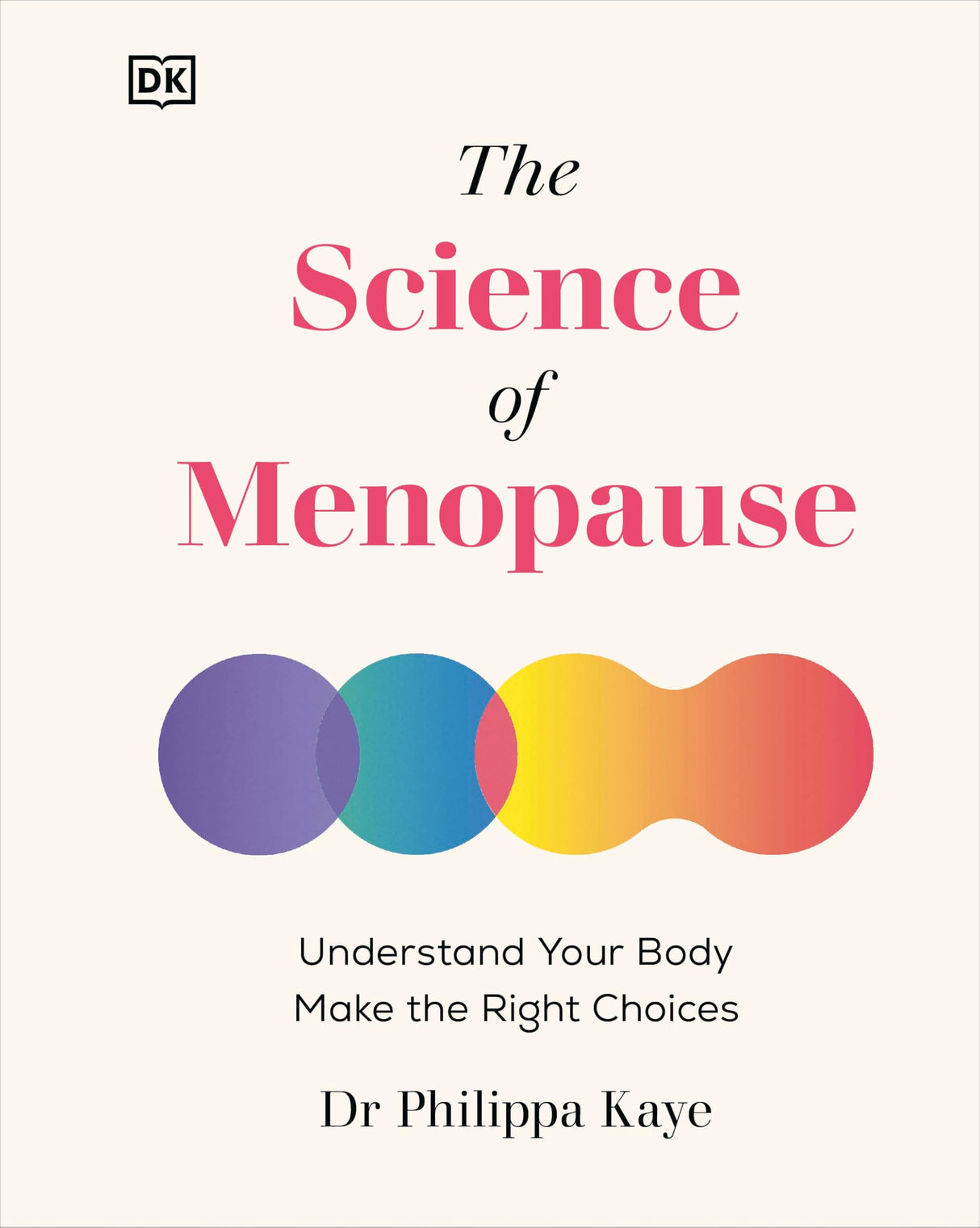The Science of Menopause: Understand Your Body, Make the Right Choices - Retail Maharaj