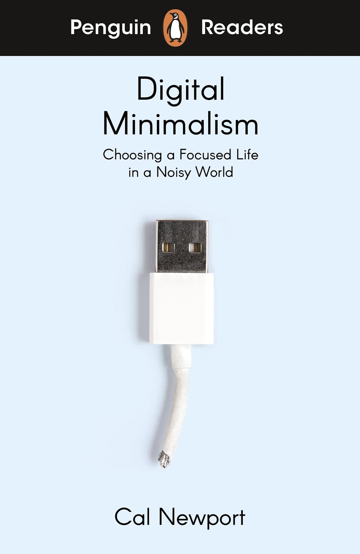 Penguin Readers Level 7: Digital Minimalism (ELT Graded Reader): Abridged Edition - Retail Maharaj
