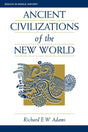 Ancient Civilizations Of The New World (Essays in World History) - Retail Maharaj